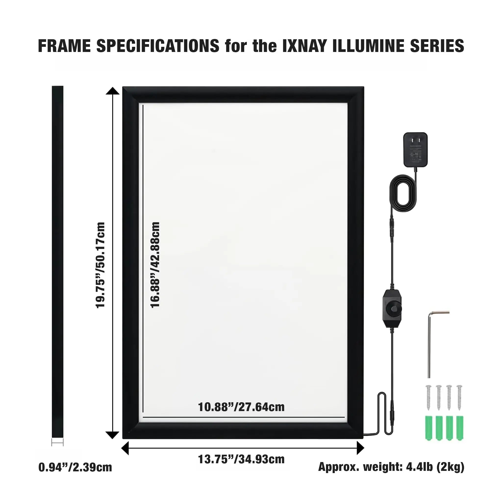 Backlit frame specifications IXNAY Art Illumine Series 18x12"