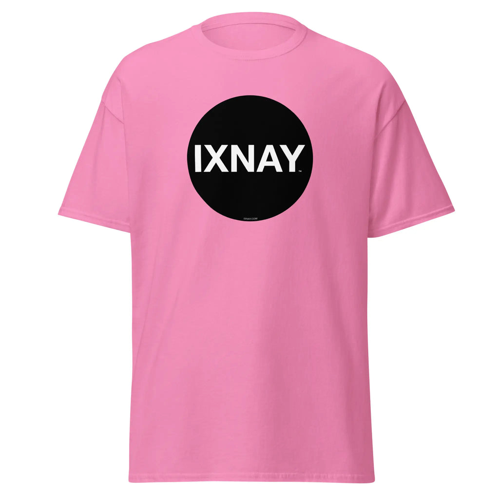 Pink t-shirt in azalea pink, with a circular black logo that has the word 'IXNAY' in white.