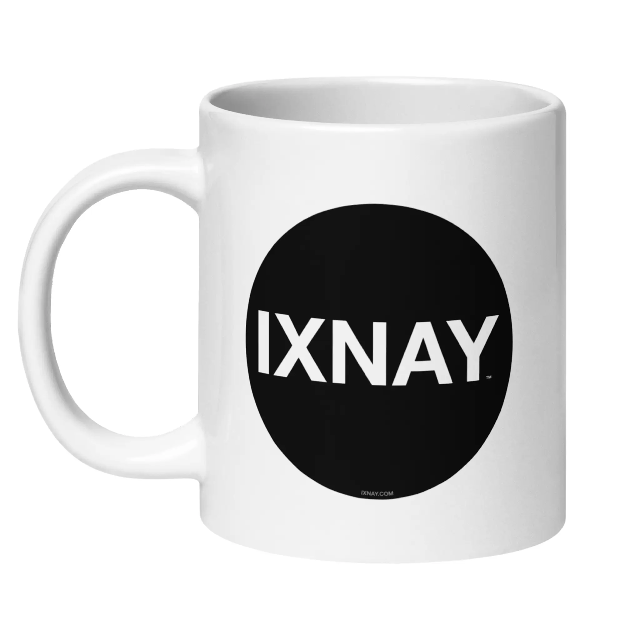 High quality 20 ounce ceramic white mug with handle extended to the left featuring the IXNAY Original Logo.