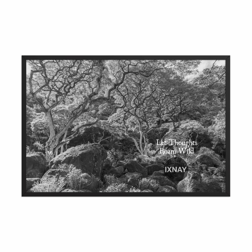 Let Thoughts Roam Wild -  24 x 36" Framed Poster