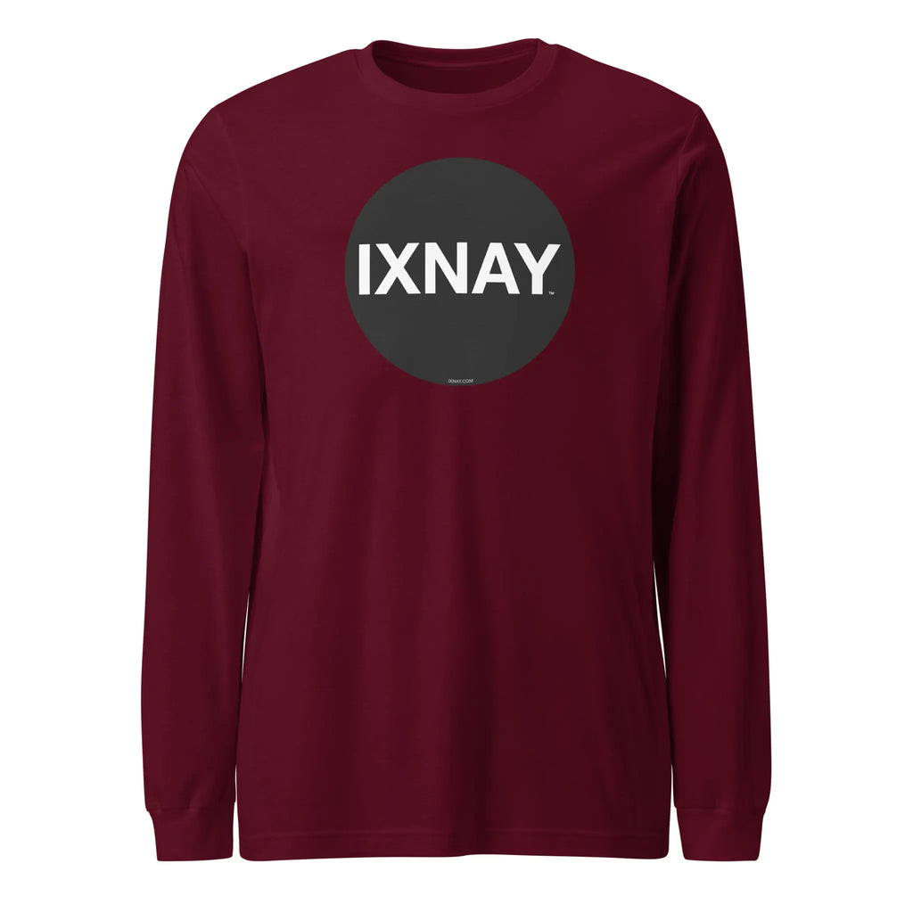 Maroon red long-sleeve t-shirt with a gray circle featuring 'IXNAY' text on a white background