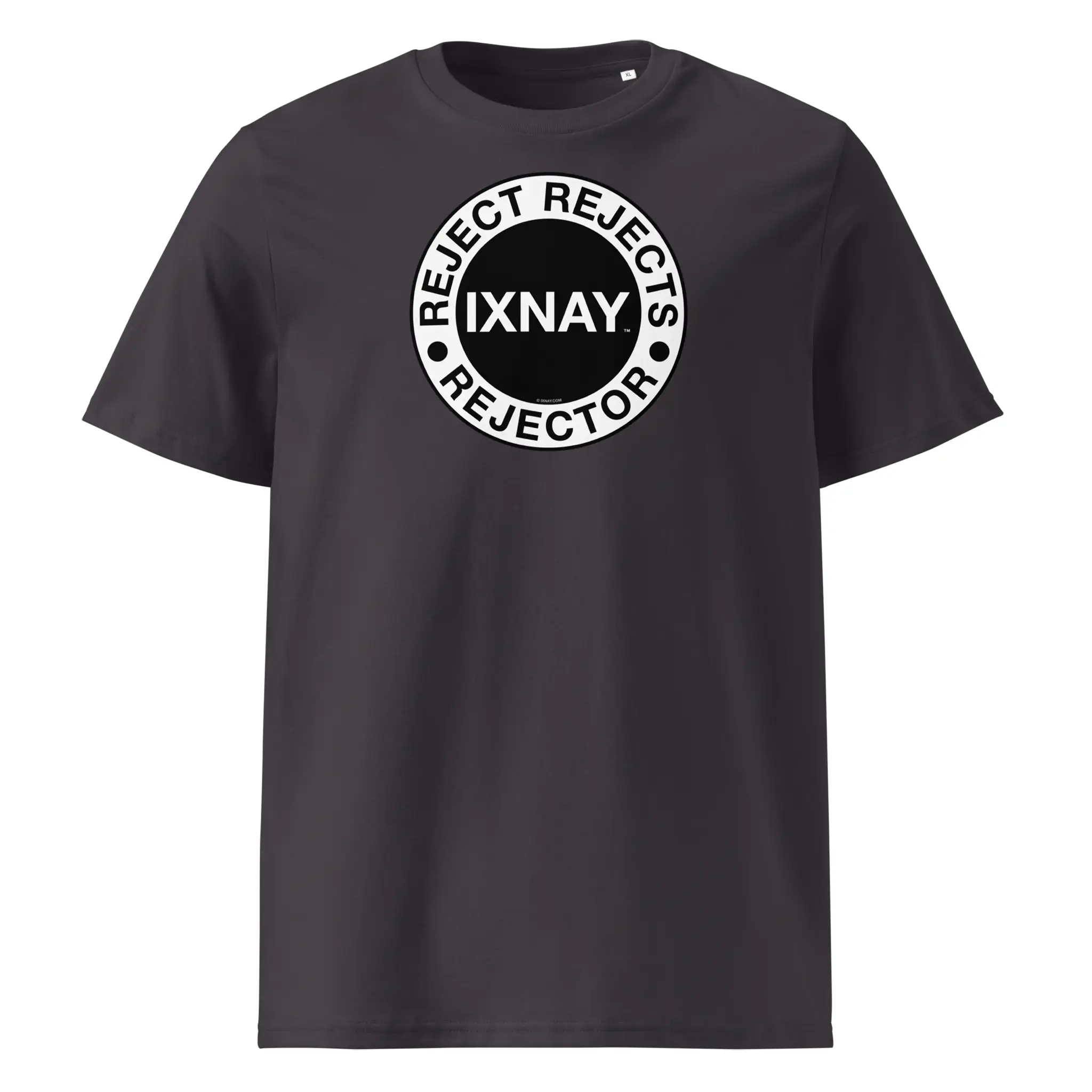 IXNAY men's anthracite gray t-shirt with graphic reject rejects rejector printed on organic cotton.