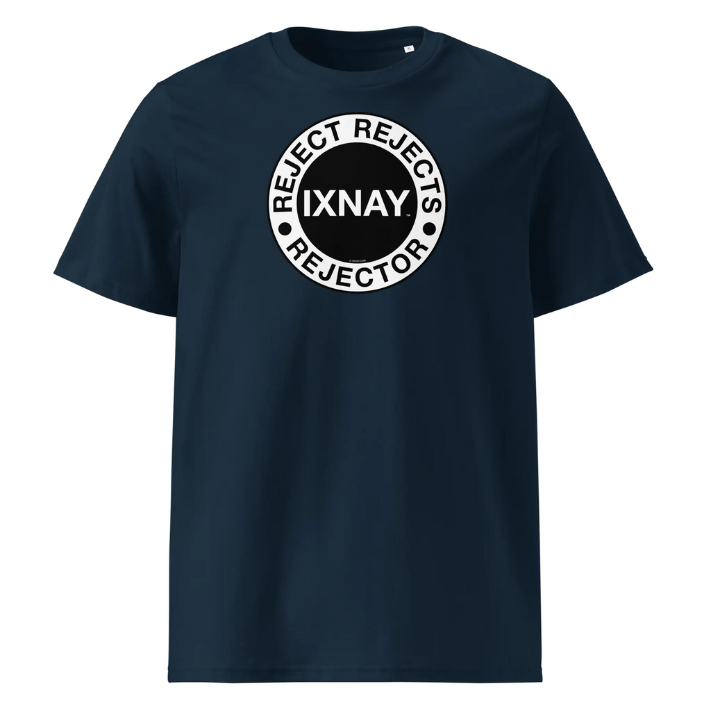 IXNAY men's french navy blue t-shirt with graphic reject rejects rejector printed on organic cotton.
