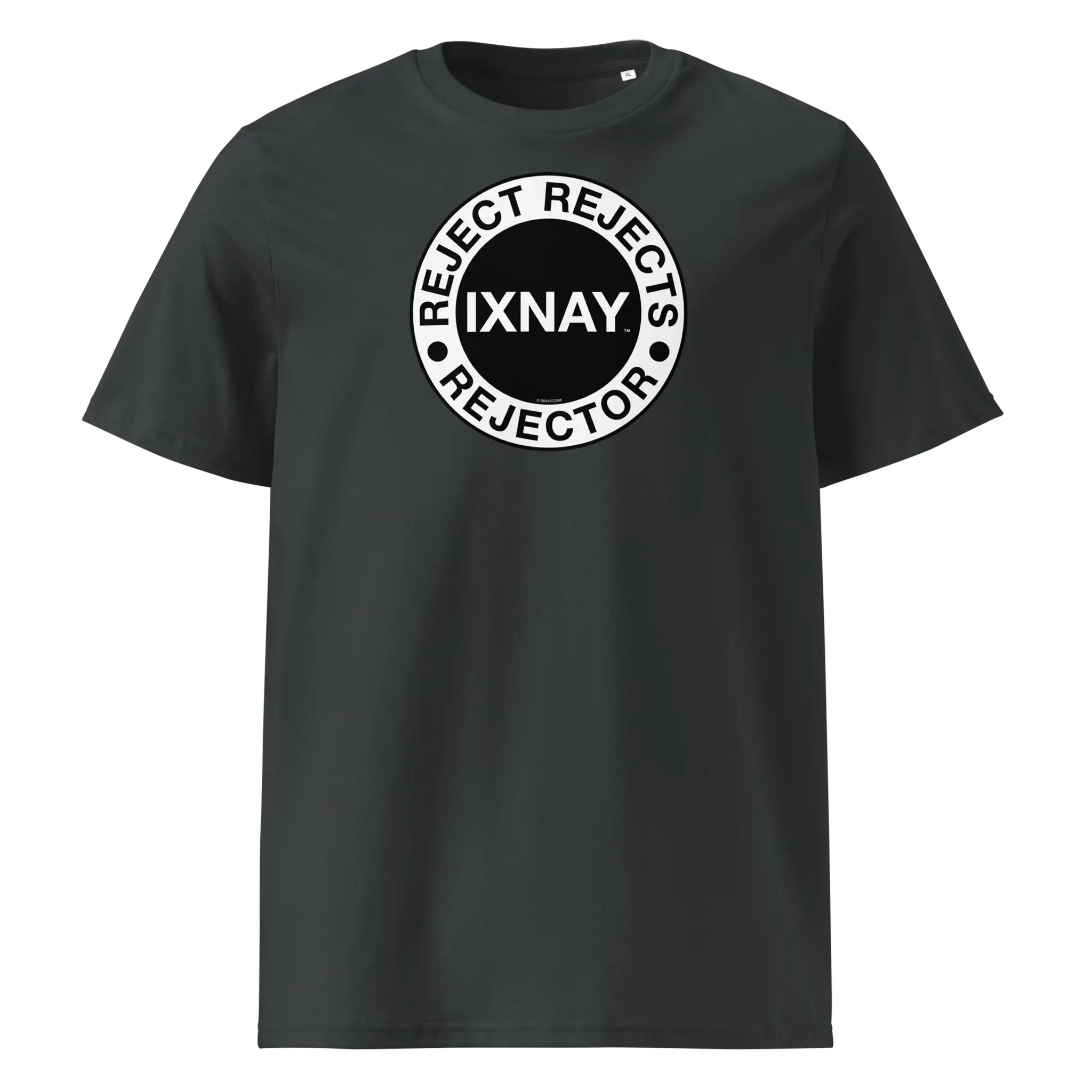 IXNAY men's India ink gray t-shirt with graphic reject rejects rejector printed on organic cotton.