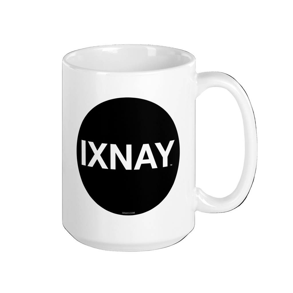White glossy IXNAY mug, 15 oz with handle