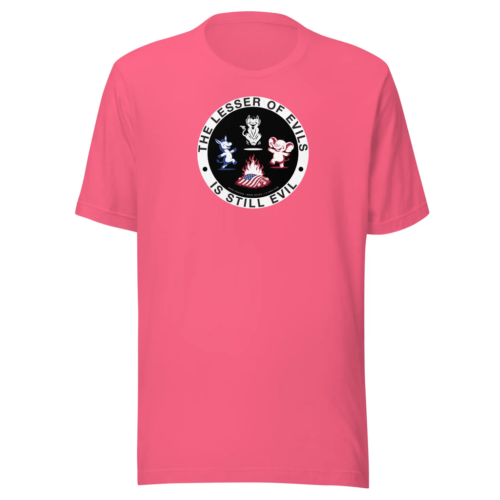 IXNAY women's pink short-sleeve t-shirt with graphic lesser of evils is still evil printed on 100% cotton.