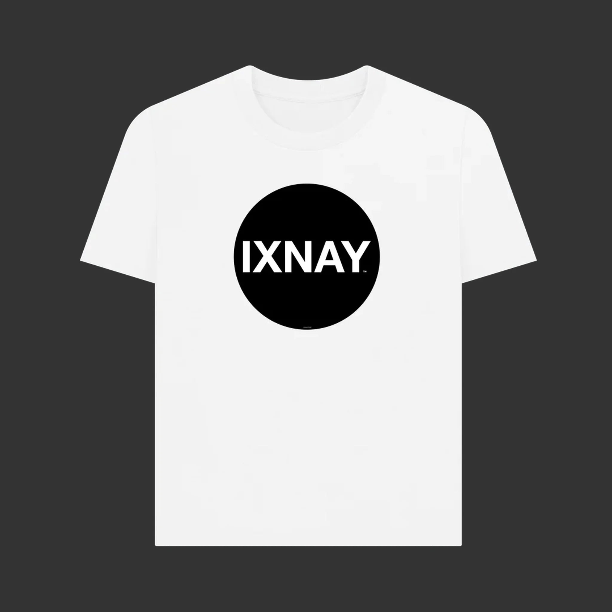 Women's white t-shirt with a black circle and 'IXNAY' text on a dark background